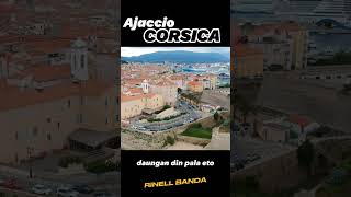 1 Ajaccio CORSICA via drone [upl. by Nibbor]