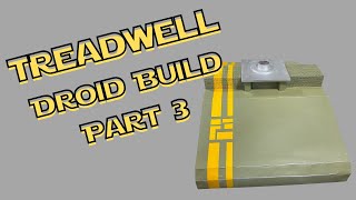 The Treadwell Project Part Three  Building a Robot  The Base [upl. by Ydaj]