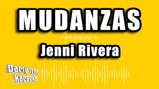 Jenni Rivera  Mudanzas Versión Karaoke [upl. by Nosna]