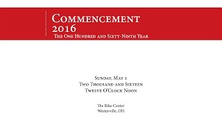 2016 Otterbein University Undergraduate Commencement [upl. by Htirehc]