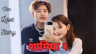 Vten  Samiyaah 2 love story song  nepali rap vten new song [upl. by Jena140]