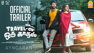 Travel La Oru Kadhal Official Trailer  Lee  Nivetha  Krish  Ajay  Desanthiri Productions [upl. by Derby]