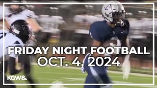 KGW Friday Night Football October 4 2024 [upl. by Bilow942]