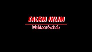 SLEM IKLIM Mahligay syahdu Lirik [upl. by Gardel]