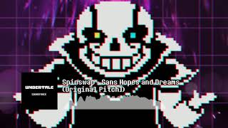 Spinswap  Sans Hopes And Dreams Original Pitch [upl. by Nedak702]