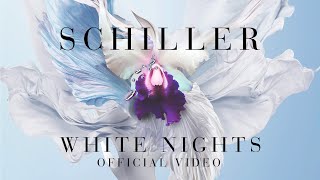 SCHILLER „White Nights”  Official Video [upl. by Sadick976]