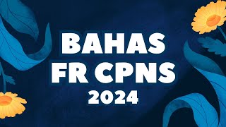 BAHAS FR CPNS TWK 2024  cpns2024 [upl. by Heller]