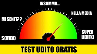 CI SENTI BENE Test Udito GRATIS [upl. by Handy]