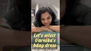 Varnika birthday dress select cheyyadam telugu minivlog ootd fashion dresses [upl. by Stutsman]