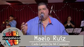 Maelo Ruiz performs Cada Latido De Mi Corazon [upl. by Aksoyn222]