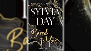 Bared to You by Sylvia Day Crossfire 1  Romance Audiobooks [upl. by Lebyram]