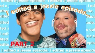 I edited a Jessie episode PART 2 [upl. by Acired]