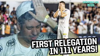 Brazils Santos got relegated as fans cried their eyes out  Things You Missed [upl. by Allicirp766]