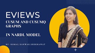 CUSUM and CUSUMQ Graphs for NARDL Model using EViews Part 45  EViews Tutorials [upl. by Assirolc]