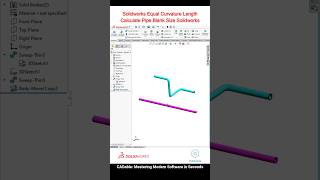 Solidworks Equal Curvature Length  Calculate Pipe Blank Size Solidworks solidworkspipeblank [upl. by Hecht]