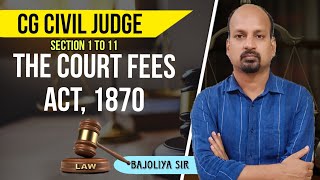 The Court Fees Act 1870 Lecture1 Section1 to11  BAJOLIYA LAW CLASSES GWALIOR [upl. by Neelhtakyram]