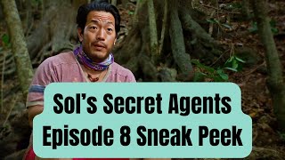 Episode 8 SNEAK PEEK  Sol’s Secret Agents Survivor 47 [upl. by Haronid]