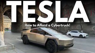 How To Afford a 100000 Tesla Cybertruck [upl. by Anoif]