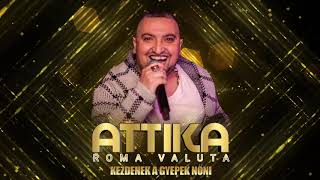 Attika 2020 Kezdenek a gyepek nőni AUDIO [upl. by Sine]