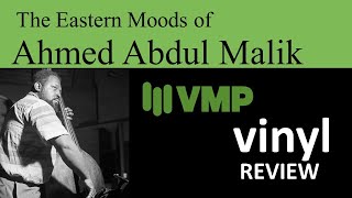 Review of VMPs The Eastern Moods of Ahmed AbdulMalik [upl. by Anihc]