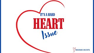 Its a hard heart issue [upl. by Cleve]