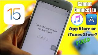 How to Fix “Cannot Connect to iTunes Store” iOS 15 [upl. by Ymmij623]