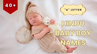 Unique ALetter Hindu Baby Boy Names with Powerful Meanings [upl. by Pietrek]