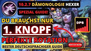 NEU 1027 Dämonologie Hexer Guide dragonflight wow hexenmeister [upl. by Icart]