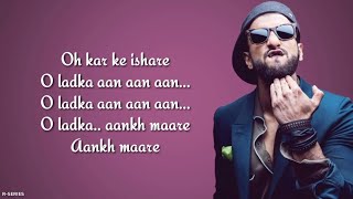 Aankh Marey Lyrics  Mika Singh  Neha Kakkar  Kumar Sanu  Simmba [upl. by Jat]