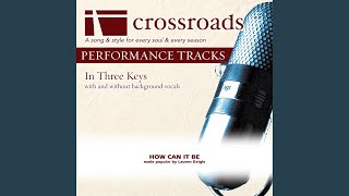 How Can It Be Performance Track Original without Background Vocals [upl. by Asnerek]