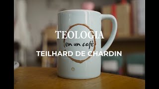 Teología en un café Teilhard de Chardin por Juan Valentín Fernández de la Gala 22102023 [upl. by Rairb]