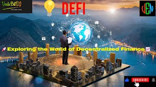 Understanding DeFi  Exploring the World of Decentralized Finance  डिफ़ाई क्या है [upl. by Atena]