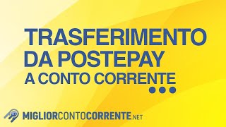 Trasferimento soldi da Postepay a conto corrente [upl. by Almeria385]