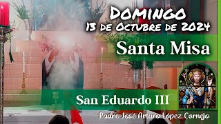 ✅ MISA DE HOY domingo 13 de Octubre 2024  Padre Arturo Cornejo [upl. by Lugo]