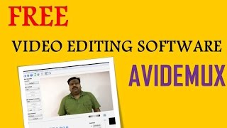 Free Video Editing Software AVIDEMUX [upl. by Altis]