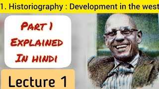 10th Std  History  Chapter 1 Historiography development in the west explained in hindi  Part 1 [upl. by Pierro859]