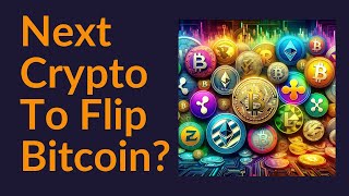 Next Crypto To Flip Bitcoin [upl. by Nawotna]