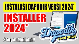 TUTORIAL CARA INSTALASI DAPODIK VERSI 2024 dapodik dapodik2024 [upl. by Malvin]