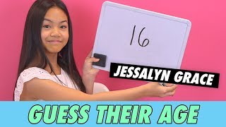 Jessalyn Grace  Guess Their Age [upl. by Hsenid]