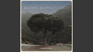 Beautiful Scandalous Night [upl. by Eliseo]