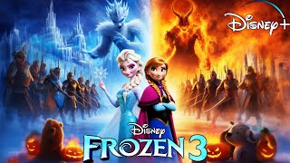 FROZEN 3 Trailer  4K ULTRA HD 2025  Disney Animation Studios ❄️✨ [upl. by Brocky]