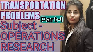 Transportation Problems Part1 OPERATIONS RESEARCH Bcom  6th semester [upl. by Ecadnarb]