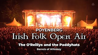 Irish Folk Open Air  Poyenberg  2023  The OReillys and the Paddyhats  Barrels of Whiskey [upl. by Ardnuhs588]