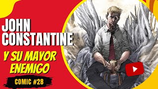 El mayor enemigo de John Constantine Hellblazer Comic 28 Completo [upl. by Jaunita]