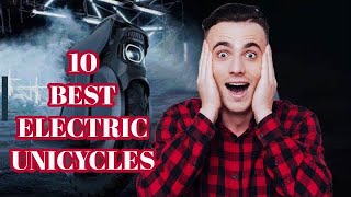 10 Best Electric Unicycles In 2023  Get Around How [upl. by Buffy751]