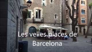 Les velles places de Barcelona [upl. by Duffy]