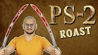 Ponniyin Selvan 2 Roast  PS 2 Roast  Plip Plip [upl. by Trovillion]