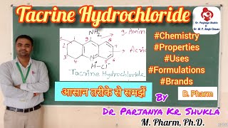 Tacrine Hydrochloride Cholinergic Agents  Pharm Chemistry  D Pharm  Cholinesterase Inhibitors [upl. by Santini]