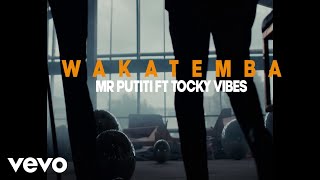 EXQ Feat Tocky Vibes  Wakatemba Official Video [upl. by Bibbie839]