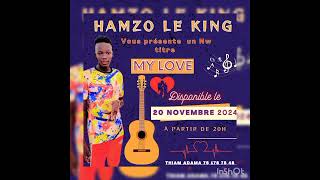 Hamzo Le King Love❤️♥️MY hearth ♥️ [upl. by Ordnasela]